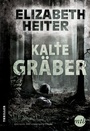 Cover: Kalte Gr&auml;ber - MIRA Taschenbuch