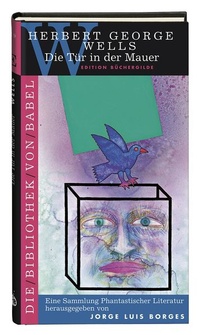 Enlarge image Cover: Die Tür in der Mauer - Edition Büchergilde