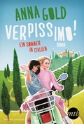 Cover: Verpissimo! Ein Sommer in Italien - MIRA Taschenbuch