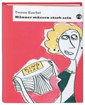Cover: M&auml;nner m&uuml;ssen stark sein - Edition B&uuml;chergilde