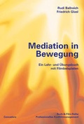 Abbildung von: Mediation in Bewegung - Concadora Verlag in der Concadora GmbH