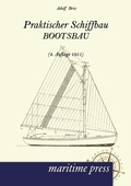 Cover: Praktischer Schiffbau - Maritimepress