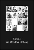Cover: K&uuml;nstler am Dresdner Elbhang - FRIEBEL GmbH
