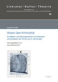 Cover: Wissen &uuml;ber Kriminalit&auml;t - Ergon