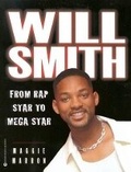 Cover: Will Smith: from Rap Star to Movie Star - Warner Books