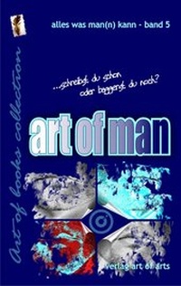 Enlarge image Cover: art of man - Verlag Art of Arts
