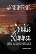 Cover: Dunkle Stimmen - Autumnus Verlag