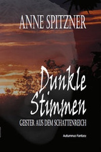 Enlarge image Cover: Dunkle Stimmen - Autumnus Verlag