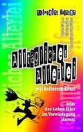 Cover: Allt&auml;gliches Allerlei mit heiterem Ernst - Verlag Art of Arts
