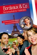 Cover: BORDEAUX & CO - Verlag Kornmayer / Kornmayer, Hentschel u. Winter GbR