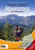 Cover: Garmisch - Gardasee: Alpencross mit dem Mountainbike - ULP