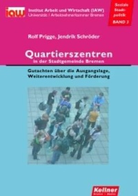 Abbildung von: Quartierszentren in der Stadtgemeinde Bremen - Kellner Verlag