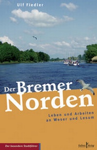 Abbildung von: Der Bremer Norden - Kellner Verlag