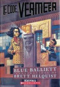 Enlarge image Cover: Le Code Vermeer - Scholastic