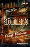 Cover: art of magic - Band 10 - Verlag Art of Arts