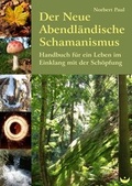 Cover: Der Neue Abendl&auml;ndische Schamanismus - Zeitenwende