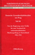 Cover: Deutsche Gesandtschaftsberichte aus Prag - Collegium Carolinum