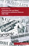 Cover: Zwischen Ost und West - Collegium Carolinum