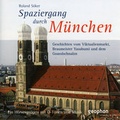 Cover: Spaziergang durch M&uuml;nchen - geophon Urlaub im Ohr