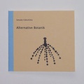 Cover: Alternative Botanik - dreizwanzig verlag