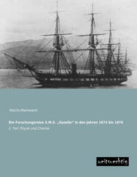 Abbildung von: Die Forschungsreise S.M.S. Gazelle in Den Jahren 1874 Bis 1876 - weitsuechtig