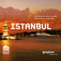 Cover: Istanbul - geophon Urlaub im Ohr