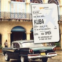 Abbildung von: Eine Reise durch Kuba - geophon Urlaub im Ohr