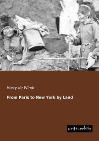 Abbildung von: From Paris to New York by Land - weitsuechtig