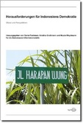 Cover: Herausforderungen f&uuml;r Indonesiens Demokratie - regiospectra Verlag Berlin