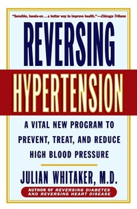 Enlarge image Cover: Reversing Hypertension - Time Warner Trade Publishing