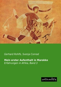 Abbildung von: Mein Erster Aufenthalt in Marokko - weitsuechtig