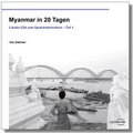 Cover: Myanmar in 20 Tagen - regiospectra Verlag Berlin