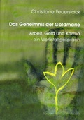 Cover: Das Geheimnis der Goldmarie - menschmedien