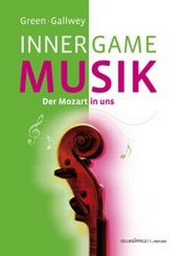 Abbildung von: INNER GAME MUSIK - allesimfluss-Verlag