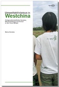 Cover: Umweltaktivismus in Westchina - regiospectra Verlag Berlin
