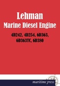 Cover: Lehman Marine Diesel Engine 4d242, 4d254, 6d363, 6d363tc, 6d380 - Europ&auml;ischer Hochschulverlag