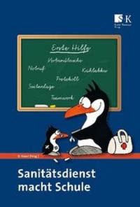 Abbildung von: Sanitätsdienst macht Schule - Stumpf + Kossendey