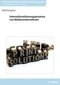 Cover: Internationalisierungsprozesse von Medienunternehmen - Uni-Edition