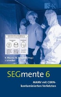 Abbildung von: MANV mit CBRN-kontaminierten Verletzten - Stumpf + Kossendey