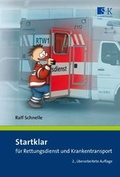 Cover: Startklar f&uuml;r Rettungsdienst und Krankentransport - Stumpf + Kossendey