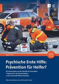 Abbildung von: Psychische Erste Hilfe: Prävention für Helfer? - Stumpf + Kossendey