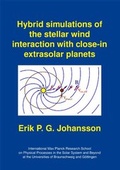 Cover: Hybrid simulations of the stellar wind interaction with close-in extrasolar planets - Uni-Edition