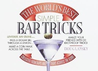 Enlarge image Cover: The World's Best Simple Bar Tricks - Bantam Books