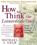 Cover: How to Think Like Leonardo da Vinci - Bantam Books