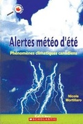 Cover: Le Canada Vu de Pr?s: Alertes M?t?o d'?t? - Scholastic