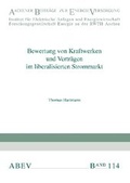 Cover: Bewertung von Kraftwerken und Vertr&auml;gen im liberalisierten Strommarkt - printproduction M. Wolff