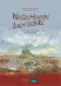 Cover: Weggeschichten durch Siegburg - Edition Blattwelt