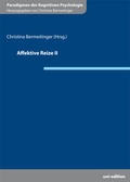 Cover: Affektive Reize II - Uni-Edition