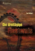 Cover: Die dreit&auml;gige Finsternis - MEDIATRIX