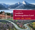 Cover: Landkreis Berchtesgadener Land - Plenk Media und Verlag